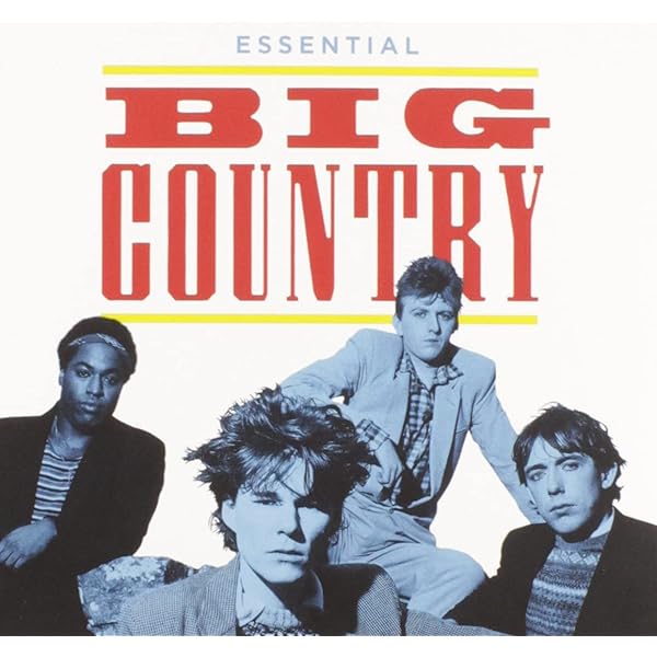 Through a Big Country: Greatest Hits: Amazon.co.uk: CDs & Vinyl